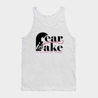 Fear is Fake motivational quote Tank Top